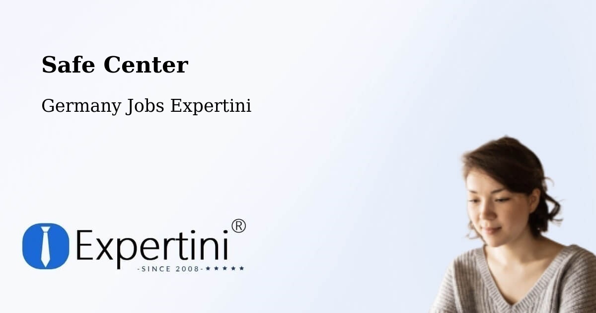 Safety Center – Celle - Germany Jobs Expertini