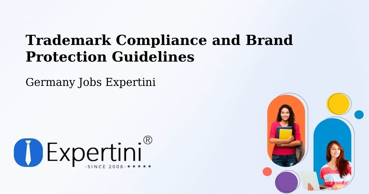Trademark & Brand Protection Guidelines – Celle - Germany Jobs Expertini